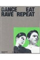 Culture Style Book �wDANCE EAT RAVE REPEAT�x