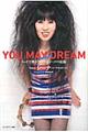 You may dream