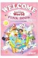 WELCOME to Learning World PINK BOOK Second Edition