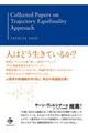 Collected Papers on Trajectory Equifinality Approa
